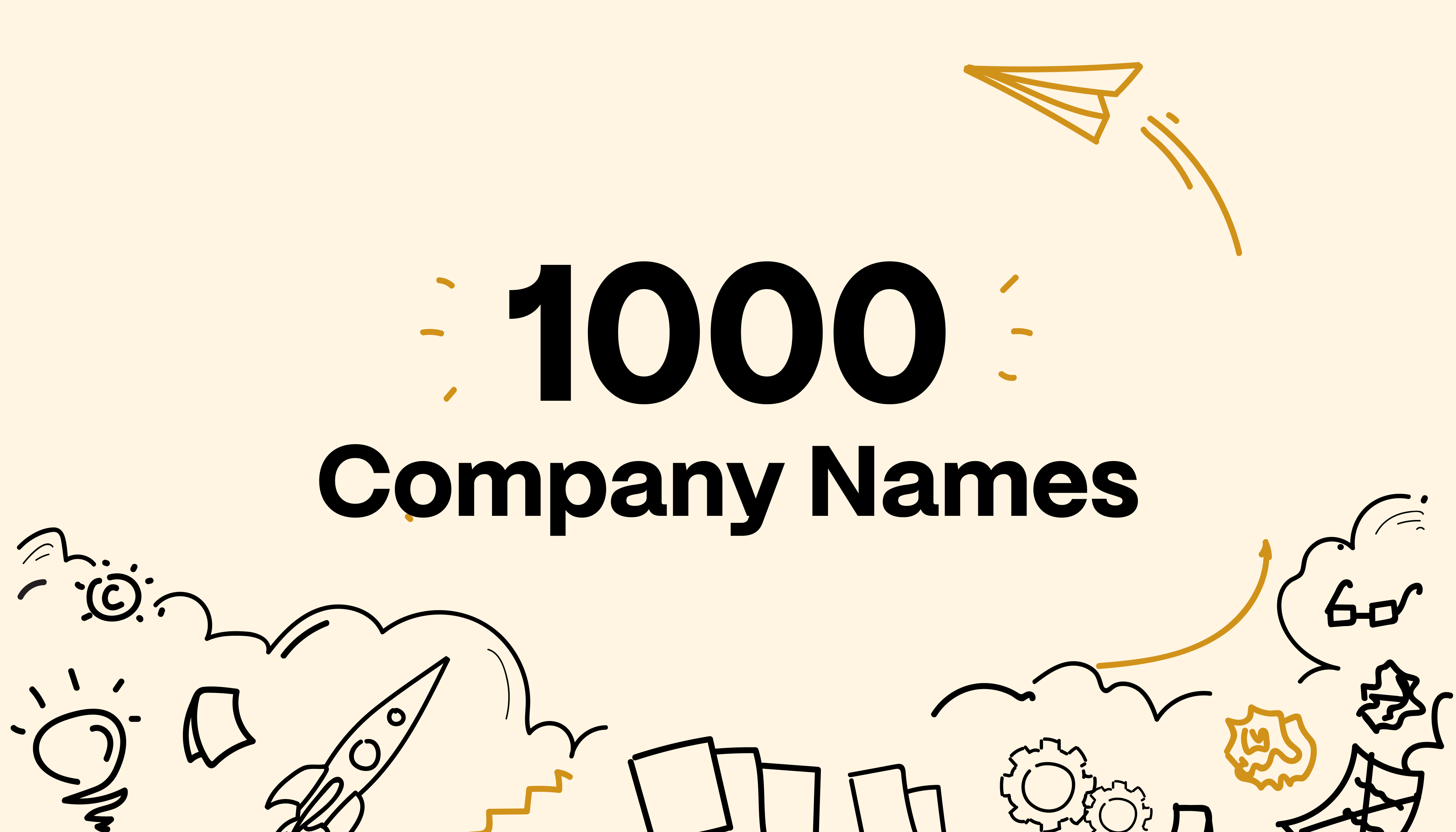 1000 Company Names: Powerful, Unique & Trending Business Ideas