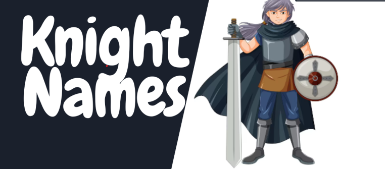Funny Knight Names: A Creative List of Hilarious Titles for Your Heroic Adventures