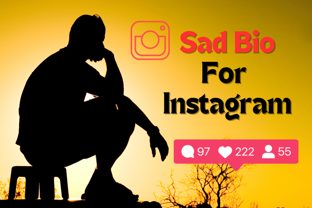 Sad Bio for Instagram in Hindi – Express Your Emotions with Words