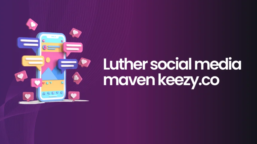 The Social Media Maven Keezy.co: Revolutionizing Digital Marketing