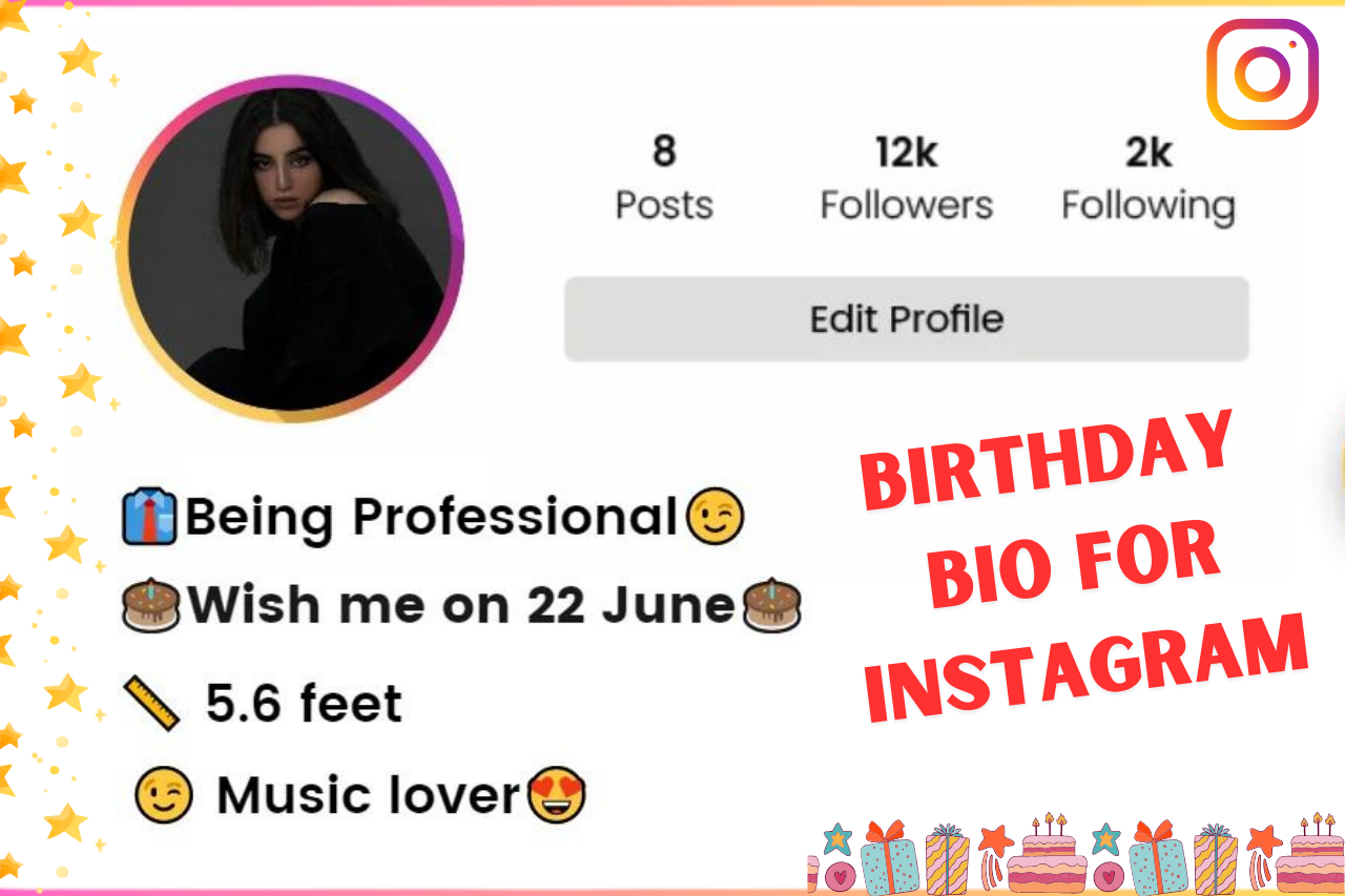 Birthday Bio for Instagram – Make Your Special Day Shine! 🎂🎉✨