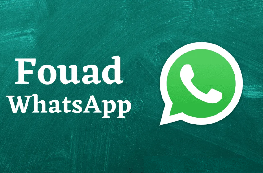 Fouad WhatsApp: The Ultimate Messaging Experience You Need