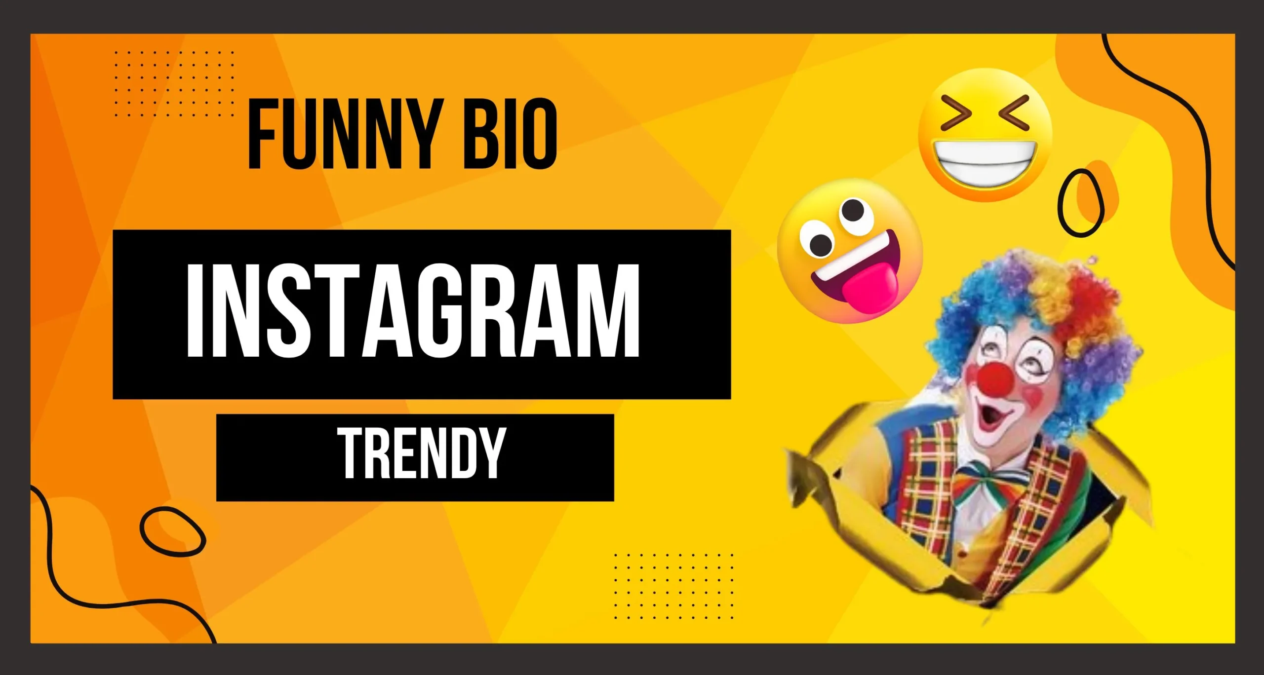 Instagram Comedy Bio | 😂 Ultimate Ideas to Make Everyone Laugh! 😂