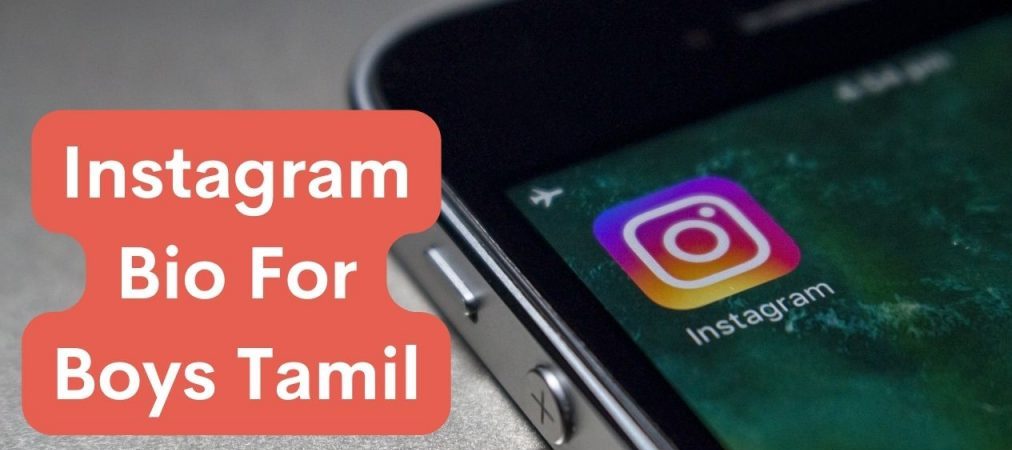 Best Instagram Bio for Boys in Tamil | Stylish & Trending Ideas