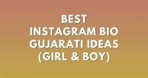 Instagram Bio Gujarati: Stand Out with Style & Confidence