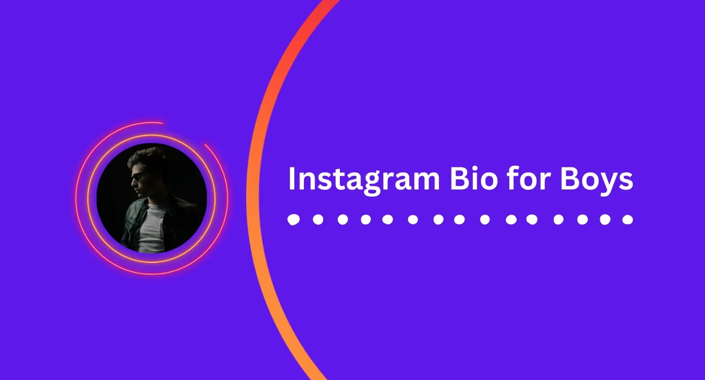 Ultimate Instagram Bio for Boys – Stand Out with Confidence!