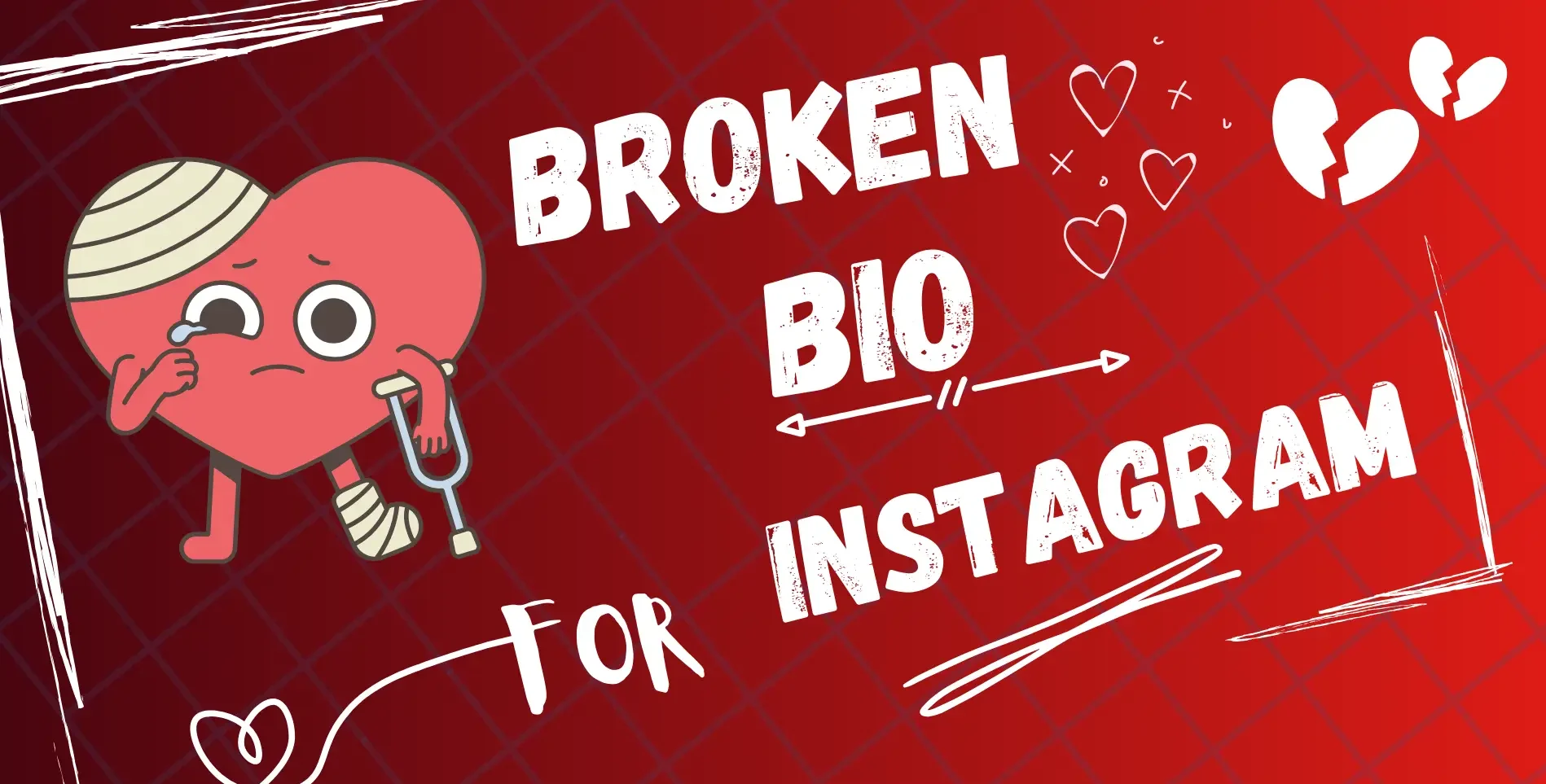 Broken Heart Bio for Instagram in Hindi – Express Your Emotions with Powerful Words