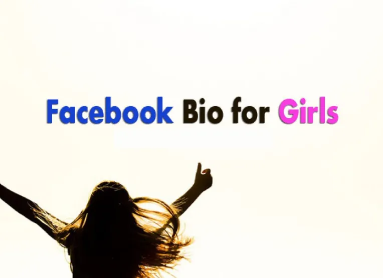 Bio for Facebook for Girl – Stand Out with a Unique Profile