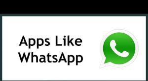 Top-Rated Apps Like WhatsApp: Best Alternatives for Secure & Fast Messaging