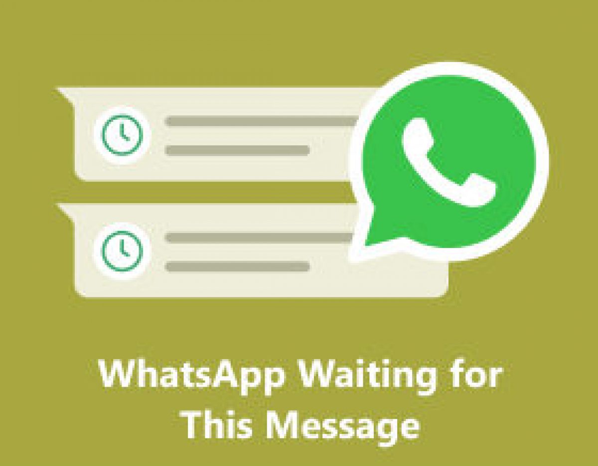 WhatsApp Waiting for This Message: Understanding the Issue and Fixes