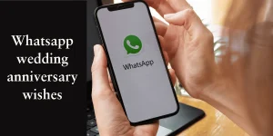 WhatsApp Wedding Anniversary Wishes: Celebrate Love & Joy