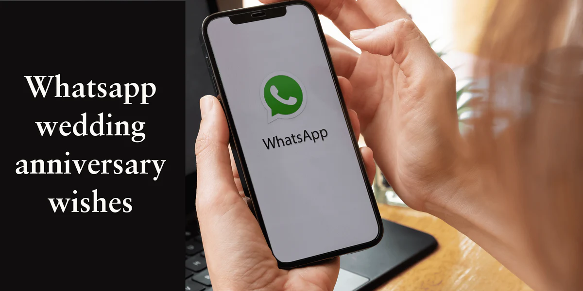 WhatsApp Wedding Anniversary Wishes: Celebrate Love & Joy