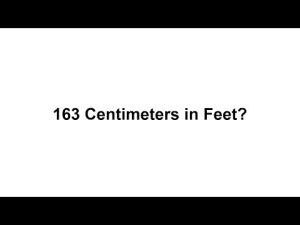 163 cm in Feet: How to Convert and Understand Your Height Accurately