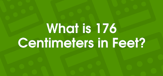 176 cm in Feet: How to Convert and Understand Your Height Accurately