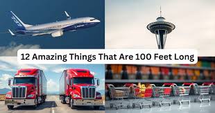 How Much is 100 Feet? 