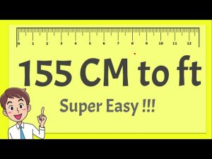 155cm to Feet: How to Convert and Understand Your Height Accurately