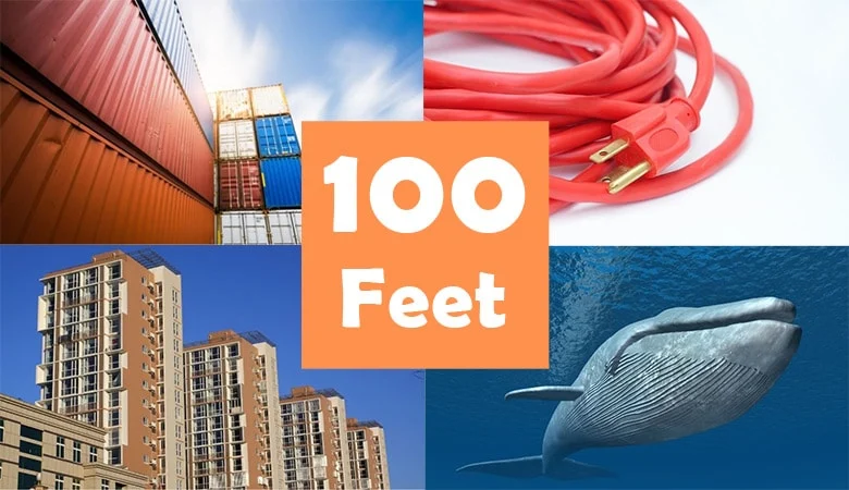 How Much is 100 Feet? 