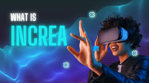 i n c r e a Explained: Everything You Need to Know in 2025