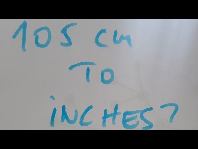 How to Convert 105 cm to Inches Instantly and Accurately