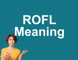 ROFL Meaning in Text Slang: Quick Guide for Beginners