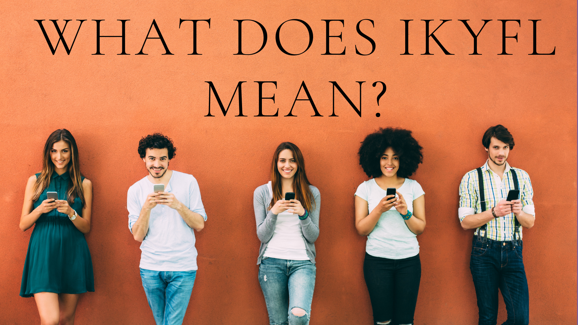 IKYFL Popping Up here meaning