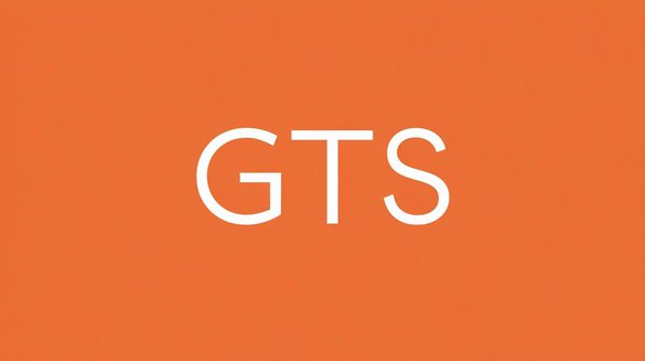 GTS in Text Meaning – What It Stands for & When to Use It