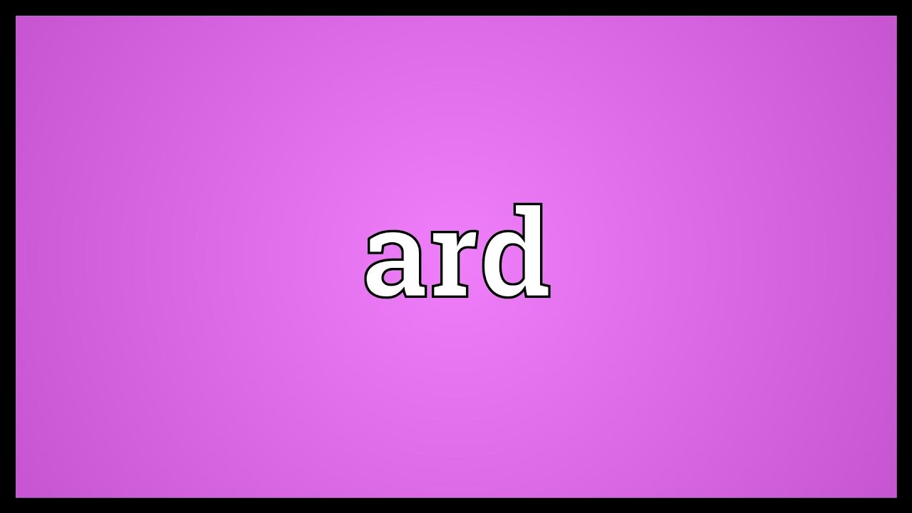 Ard Meaning in Text: What It Really Means in Chats & Slang