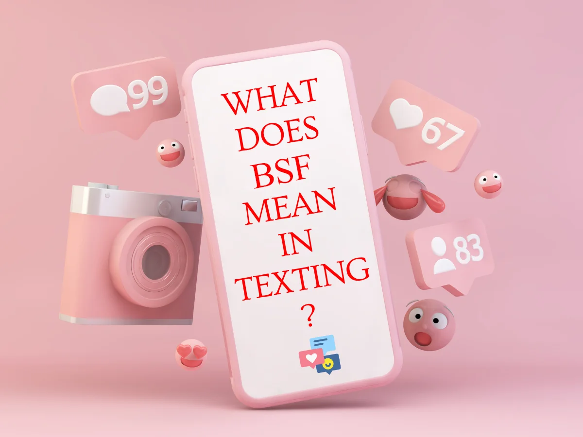 BSFS Meaning in Text and Social Media: Definition & Uses