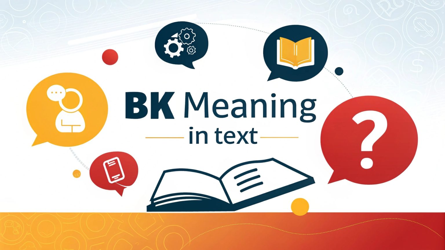 BK Meaning in Text: Unlock the Swift Slang That Powers Dynamic Chats ...