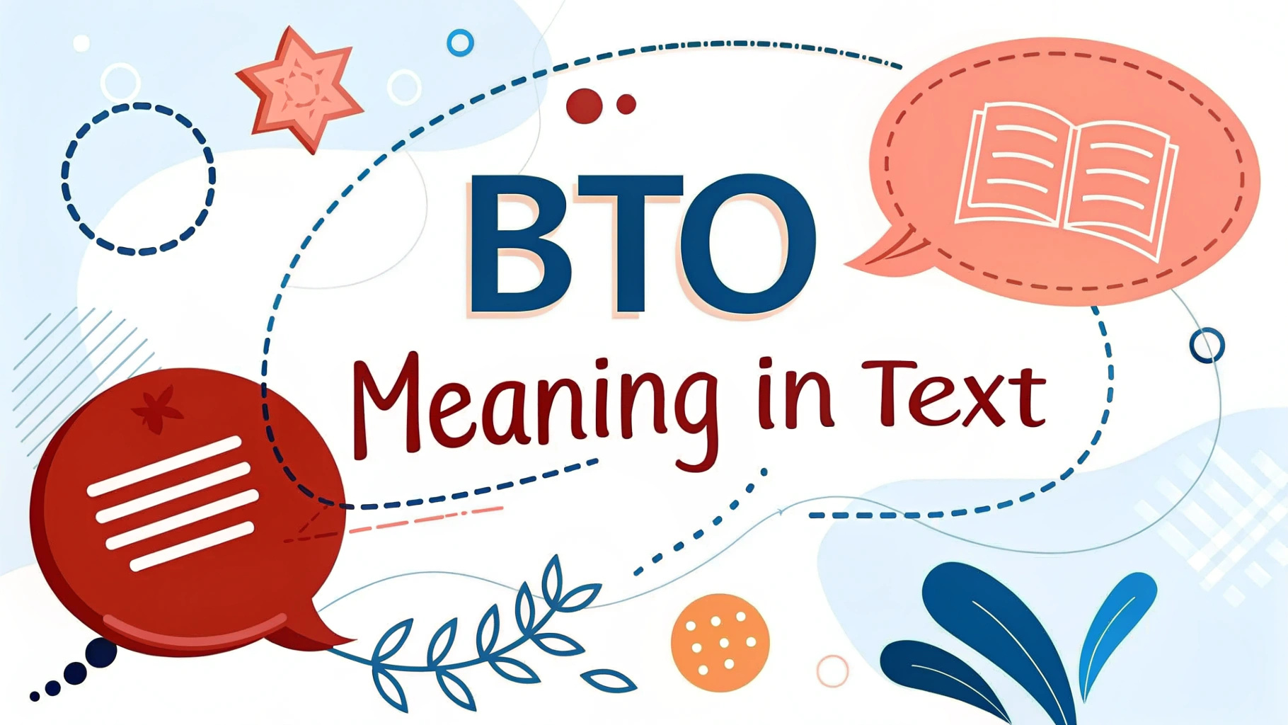 BTO Meaning in Text