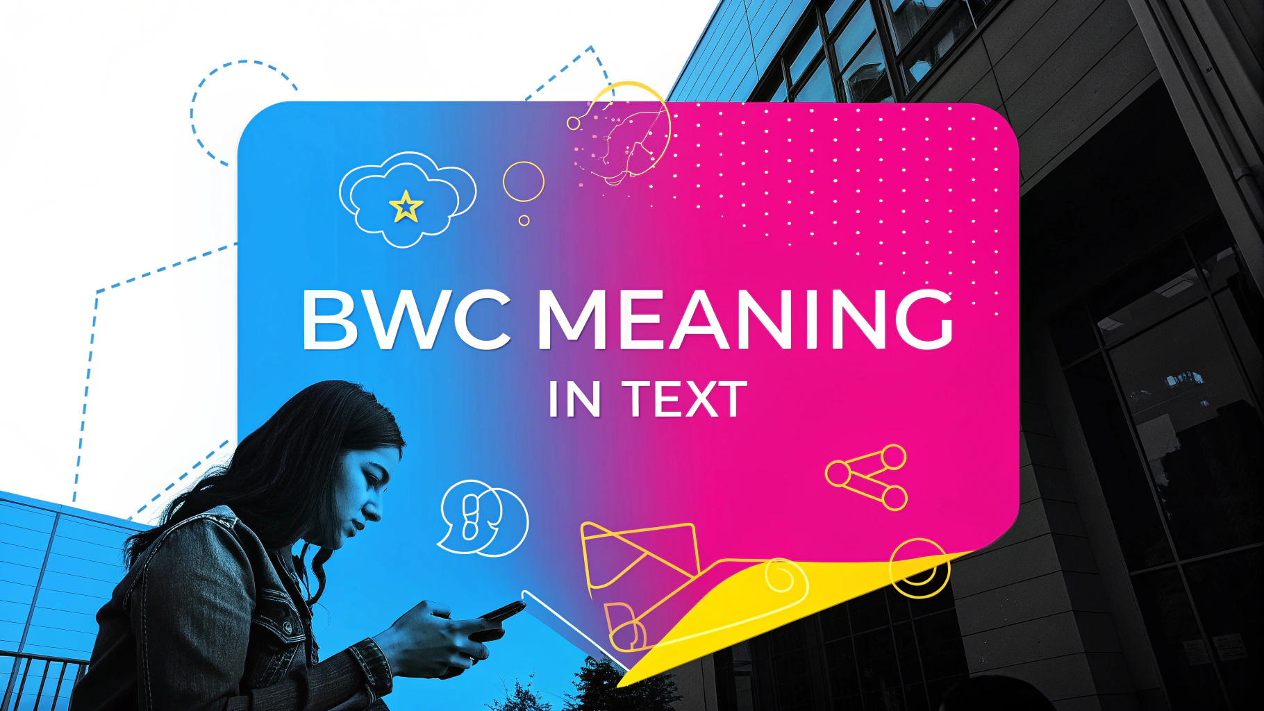 BWC Meaning in Text