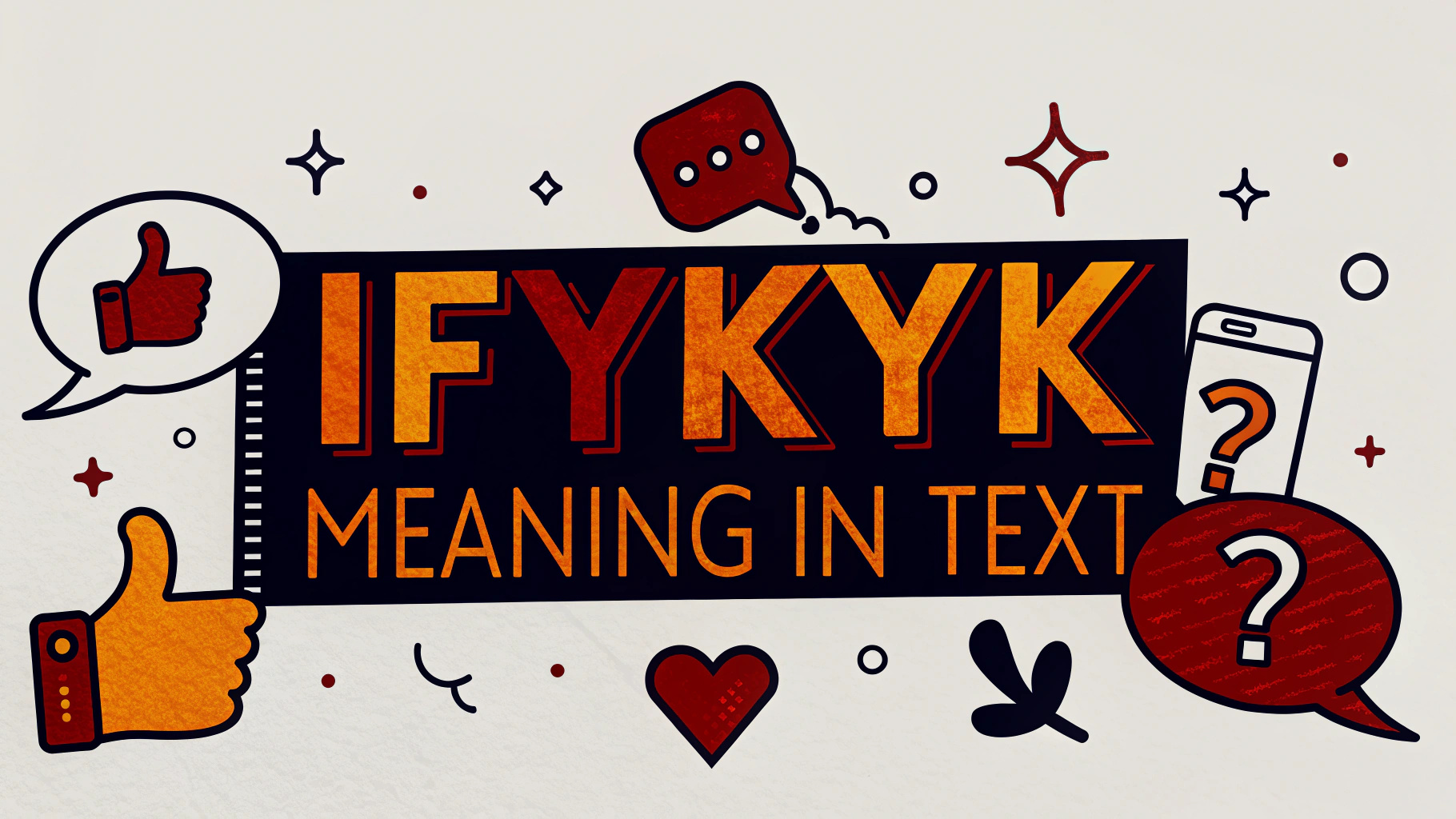 IFYKYK Meaning in Text