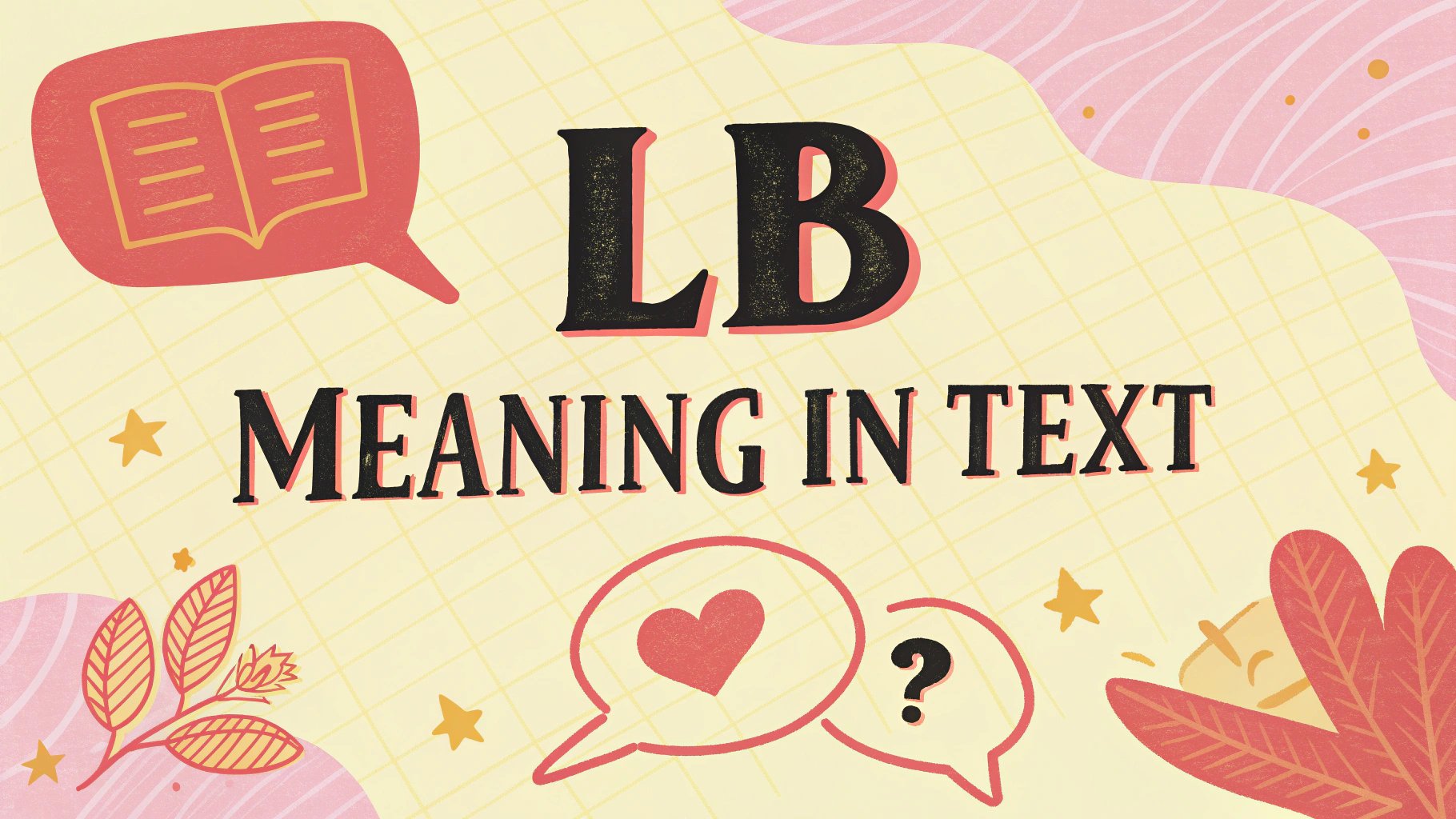 LB Meaning in Text