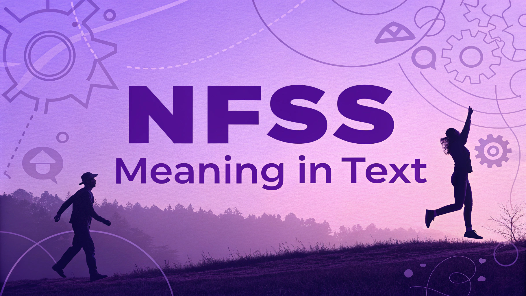 NFSS Meaning in Text