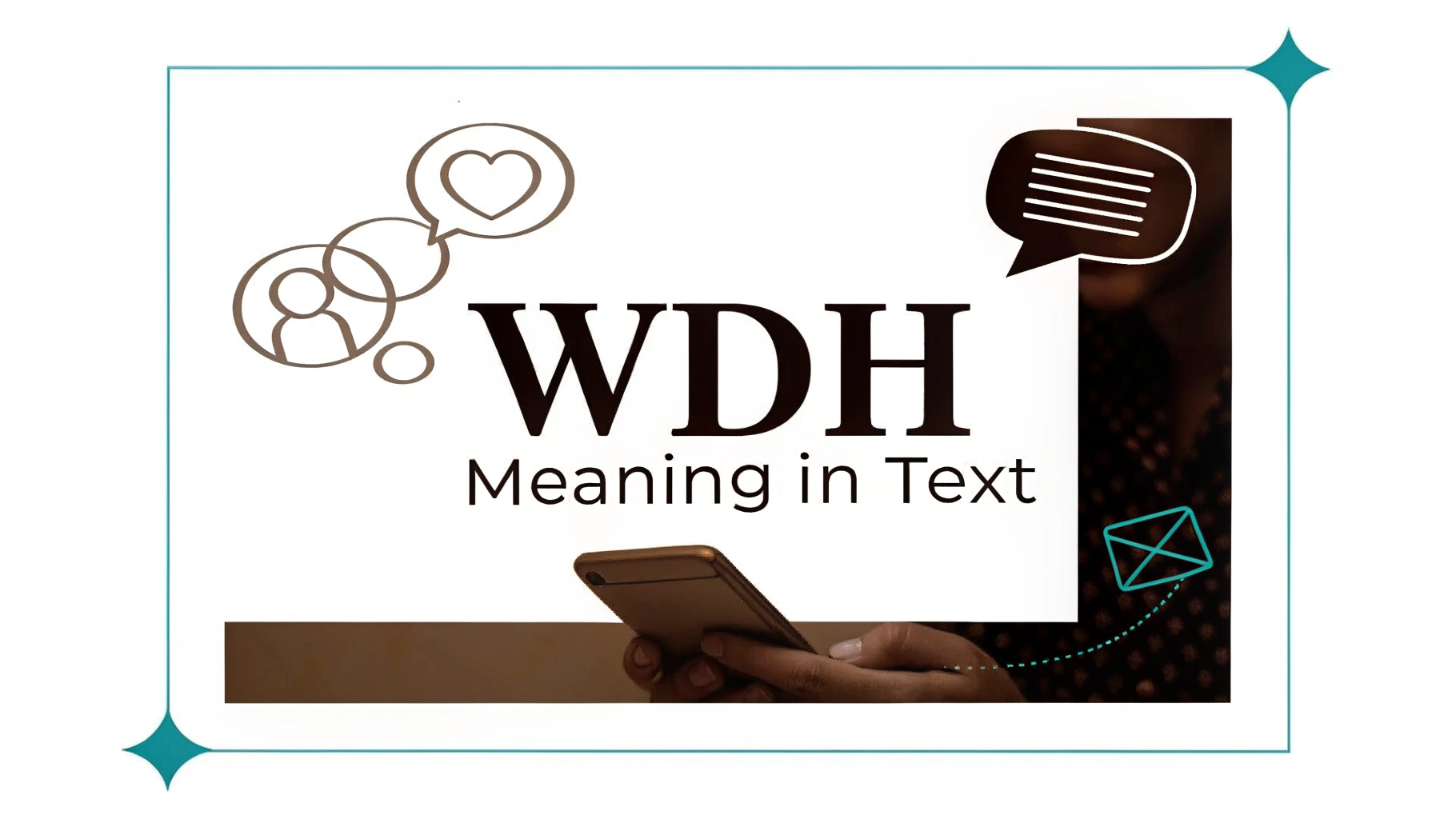 WDH Meaning in Text