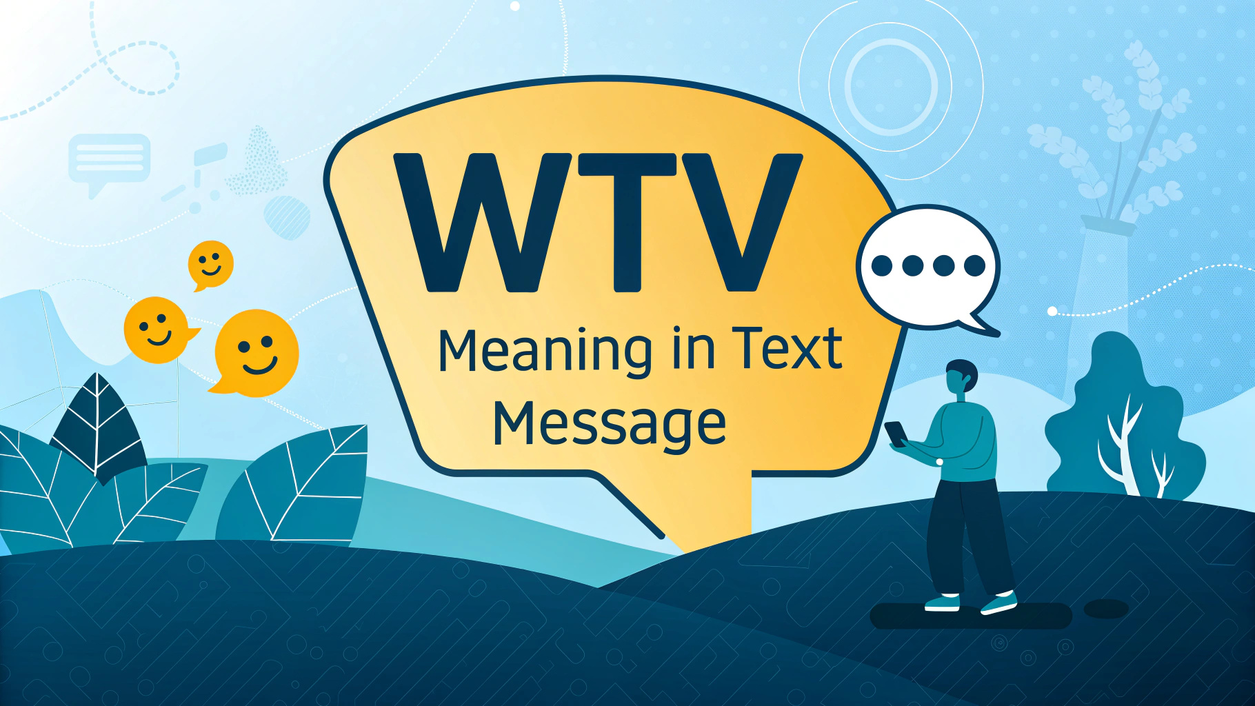WTV Meaning in Text Message