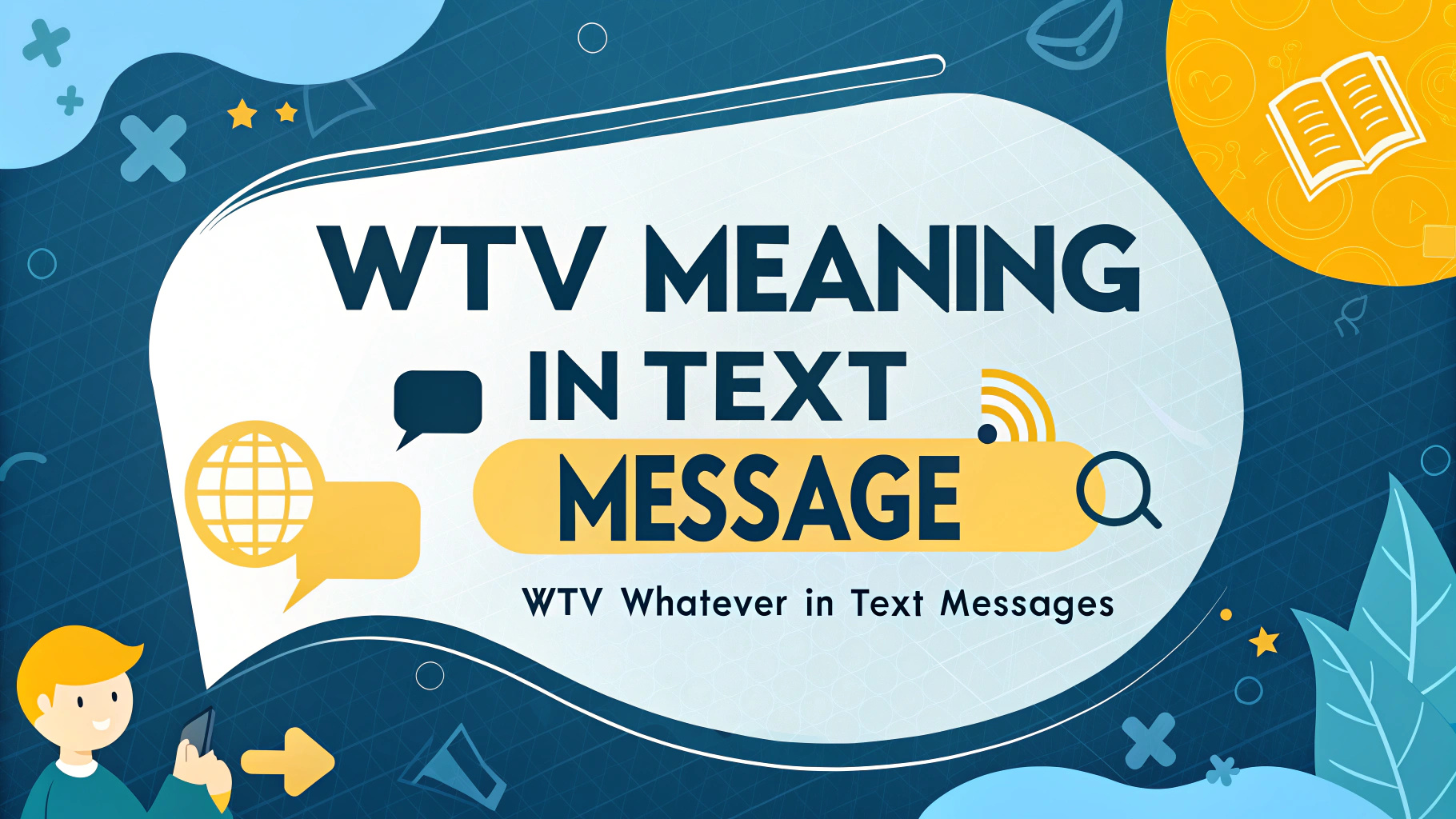 WTV Meaning in Text Message