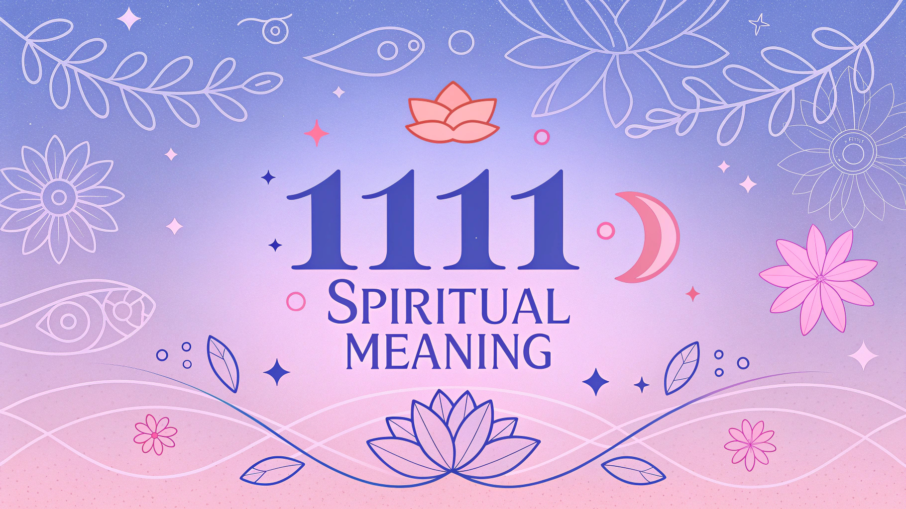 1111 Spiritual Meaning