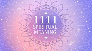1111 Spiritual Meaning
