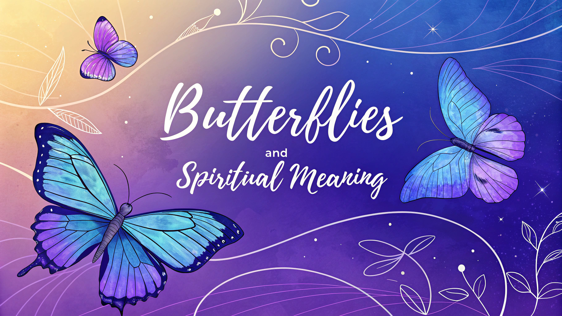 Butterflies And Spiritual Meaning