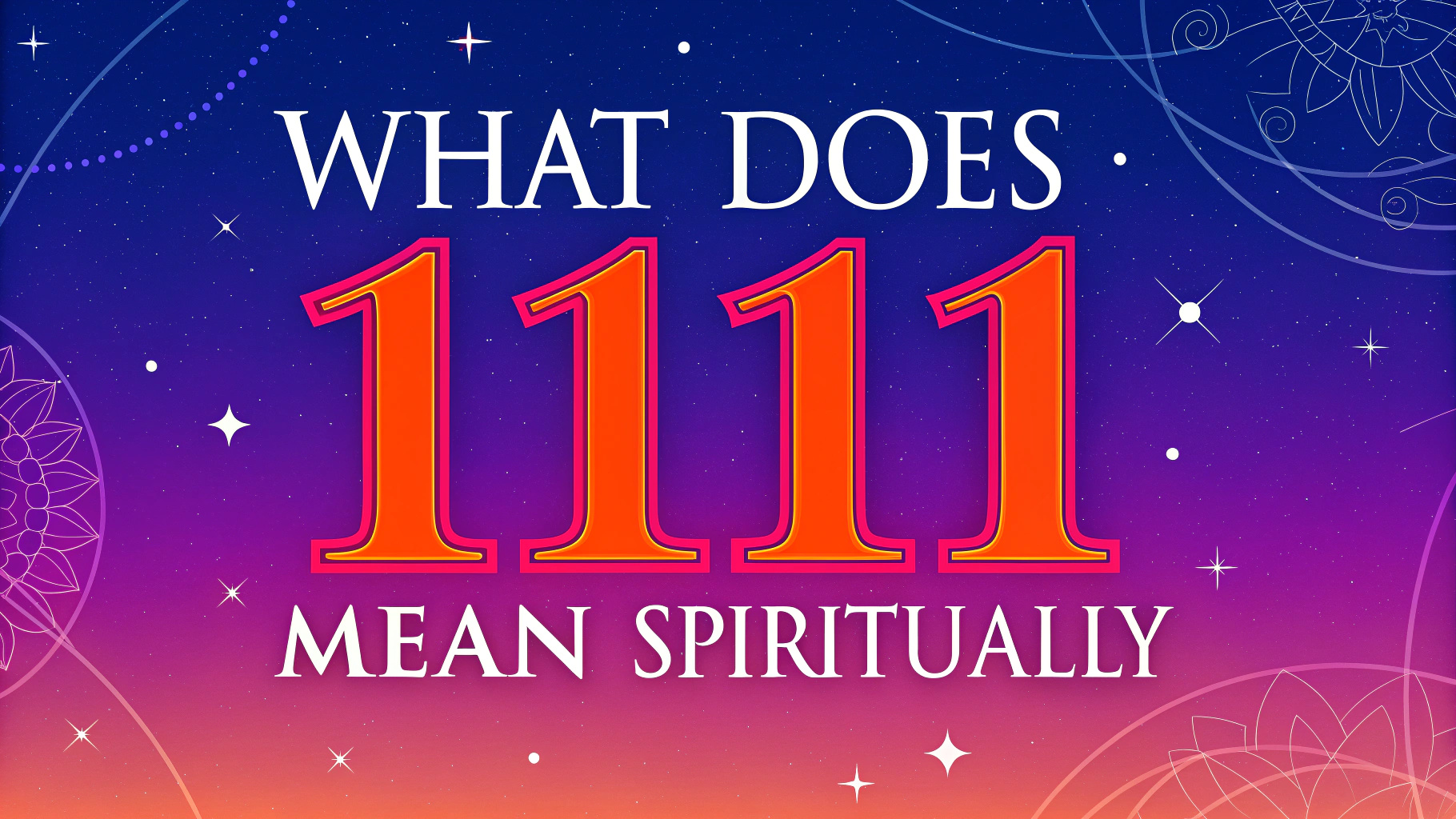 What Does 1111 Mean Spiritually