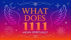 What Does 1111 Mean Spiritually