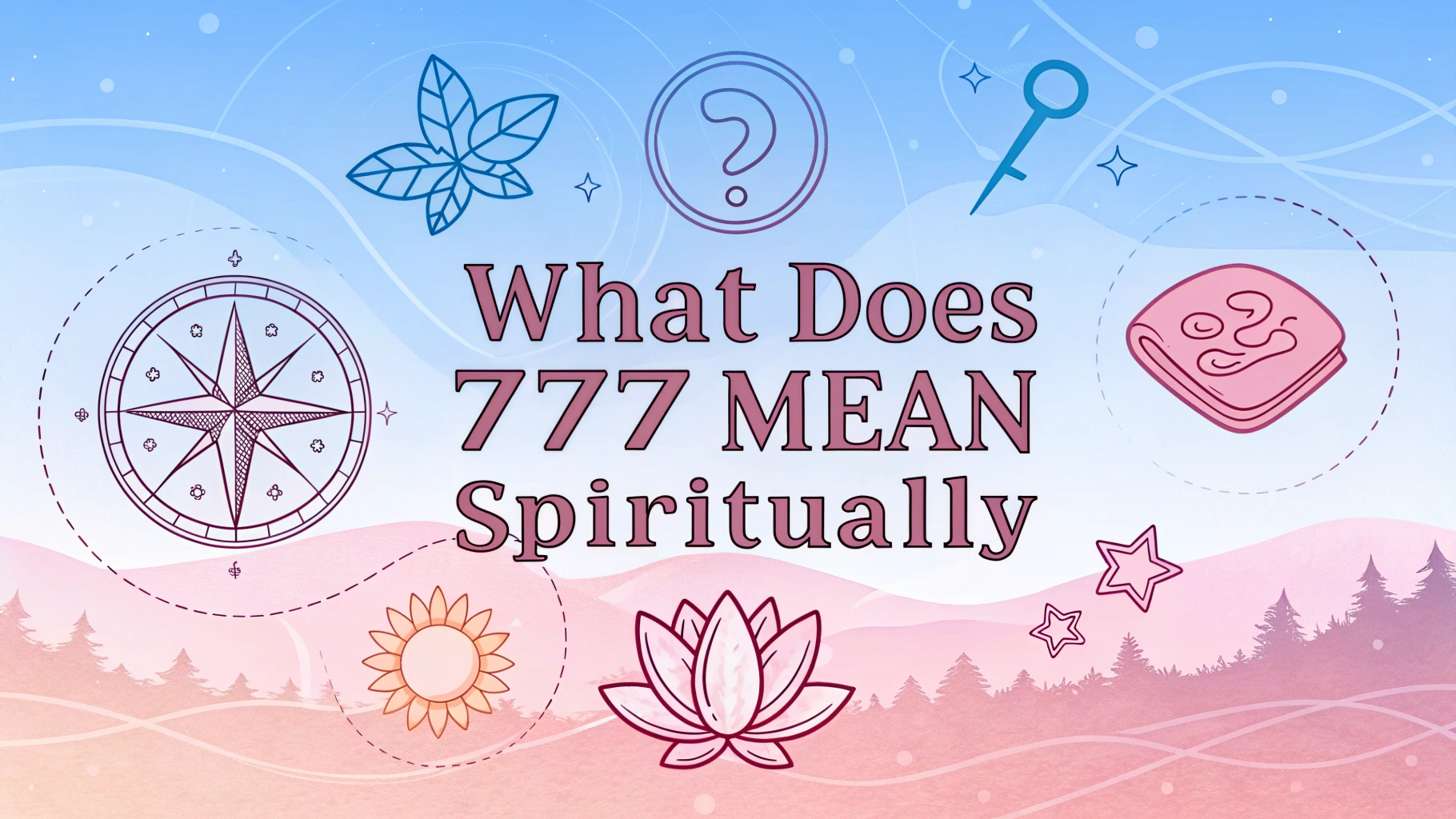 What Does 777 Mean Spiritually