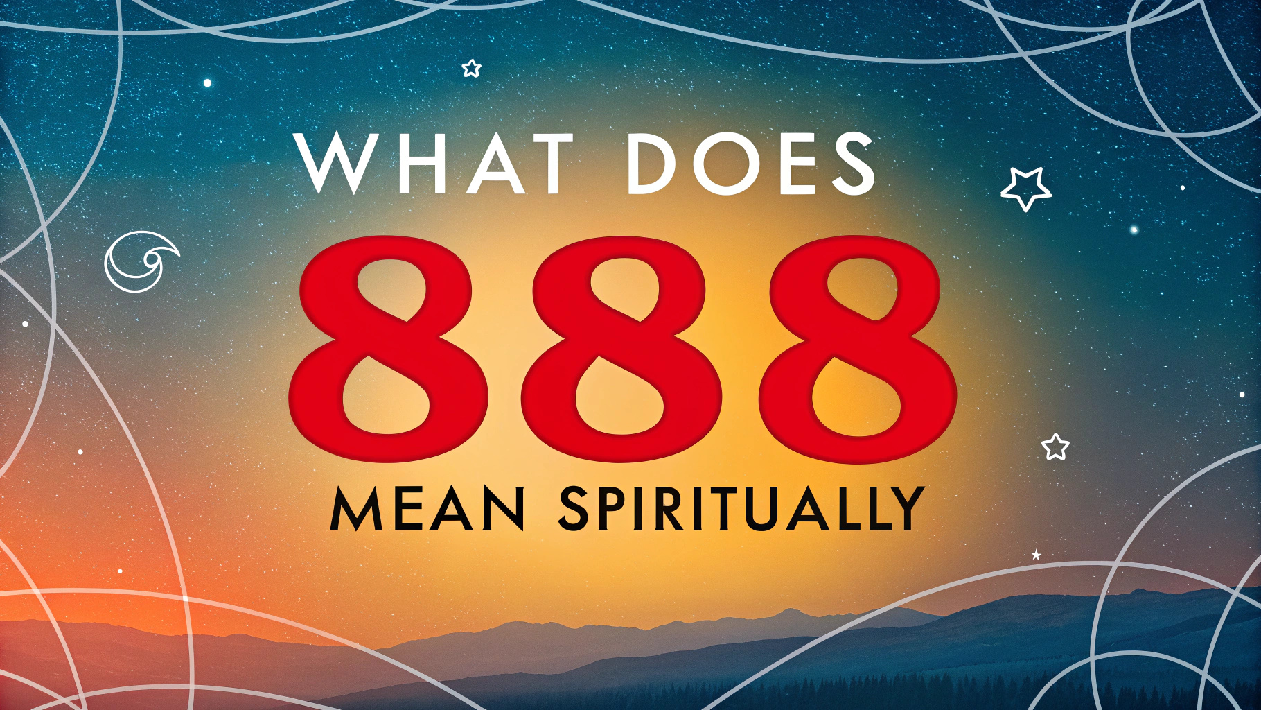 What Does 888 Mean Spiritually