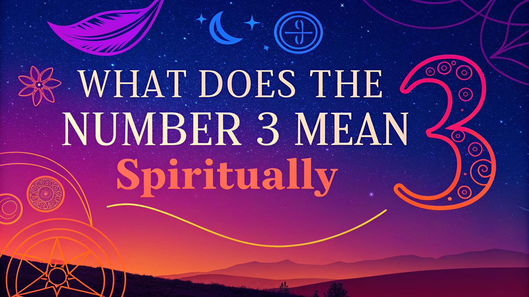 What Does The Number 3 Mean Spiritually