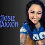 Josie Jaxxon Age, Net Worth, Career & Relationship Status 2026