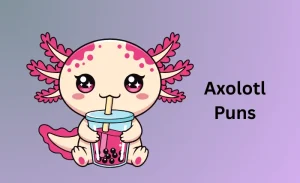 Best 550+ Cute Axolotl Puns That You'll Love in 2026
