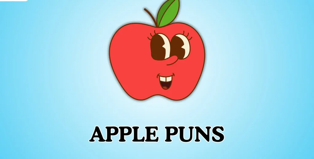 400+ Apple Puns That Are Juicy & Hilarious 2026