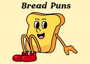 Best 200+ Bread Puns Short Funny and Totally Crusty 2026