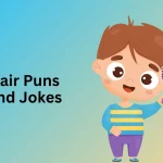 Cute 250+ Hair Puns One Liners to Share with Friends 2026